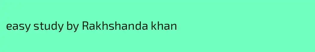 easy study by Rakhshanda khan